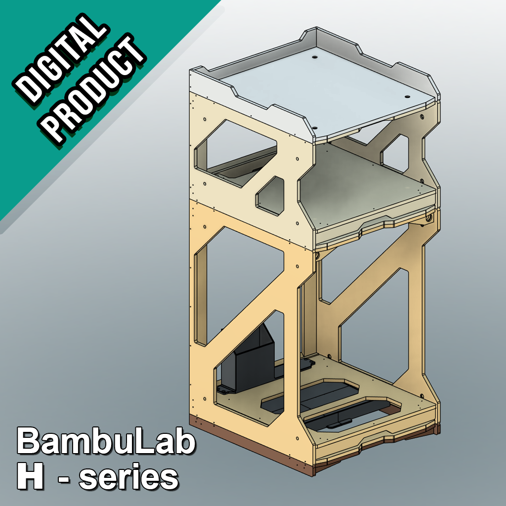 3D Printer Stand (Digital Files) BambuLab H-series size printers H2D, H2S, H2C